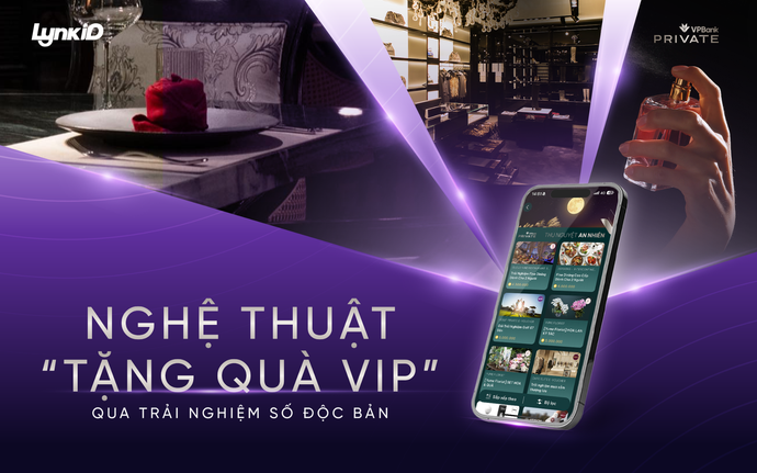 VPBank Private x LynkiD: Nghệ thuật "tặng quà VIP" qua trải nghiệm số độc bản
