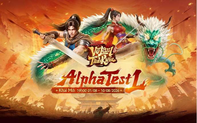 Võ Lâm Tình Kiếm 3D AlphaTest 01 từ ngày 01/08/2026