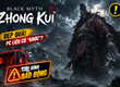Black Myth: Zhong Kui đẹp tới mức siêu thực, game thủ vội lo ngại, khóc ròng vì điều này