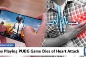 Thanh niên 27 tuổi đột tử vì đau tim khi chơi PUBG Mobile