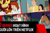 10 series hoạt hình "người lớn" ở Netflix càng cày càng say mê cắm đầu