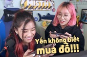 MisThy "bóc phốt" Hoàng Yến Chibi, chơi Liên Quân 2 năm, best Điêu Thuyền nhưng... không biết mua đồ!