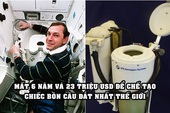 Bồn cầu đắt nhất thế giới trị giá 23 triệu USD: Nơi giải quyết ‘nỗi buồn’ của các phi hành gia NASA trên vũ trụ