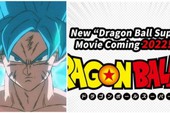 Anime Dragon Ball Super lại sắp sửa tái xuất, fan cuối cùng cũng đợi được đến ngày này