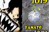 Spoil nhanh One Piece chap 1019: Yamato biến thân đánh nhau cùng ông bố Kaido