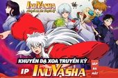 Khuyển Dạ Xoa Truyền Kỳ - IP InuYasha chính thức xuất hiện: Độc quyền IP InuYasha tại Việt Nam, chuẩn 100% nguyên tác gốc!