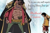 One Piece: Râu Đen liệu có đất diễn trong năm 2022, kẻ chinh phục các fan với câu nói huyền thoại sẽ xuất hiện ở Wano?