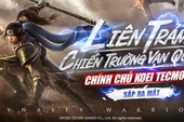 Xuất hiện game Dynasty Warriors chính chủ, được cho là của một NPH cực lớn tại Việt Nam phát hành