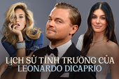 Tài tử đào hoa Leonardo DiCaprio hẹn hò toàn mỹ nhân không quá 25 tuổi