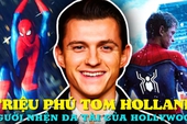 "Người nhện" trẻ tuổi nhất vũ trụ Marvel Tom Holland kiếm tiền như thế nào: Từ vũ công hip-hop đến siêu sao đa tài