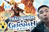 Chuyển sang chơi Genshin Impact, nam streamer nổi tiếng của Lửa Tự Do vấp phải phản ứng của fan