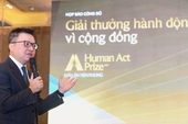 Công bố Giải thưởng Hành động vì cộng đồng Human Act Prize nhằm tôn vinh những cống hiến cho xã hội