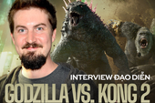 Đạo diễn Godzilla x Kong - Đế Chế Mới: "MonsterVerse sẽ ngày càng vô tri như Fast & Furious"