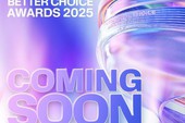 Better Choice Awards sắp trở lại, bắt đầu giai đoạn tiếp nhận hồ sơ đăng ký tham gia