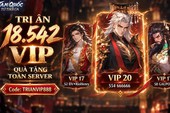 Siêu tân binh Tam Quốc Tứ Thời Ca khiến làng game Việt "náo loạn", vừa mới ra mắt đã hội tụ gần 20.000 VIP user, 2 ngày đã dẫn đầu xu hướng