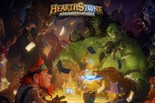 3 lý do game hot Hearthstone cần được phát hành ở Việt Nam
