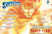 Superman sẽ có thêm năng lực "Siêu Bùng Cháy" trong truyện tranh