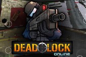 Deadlock: Online - Game bắn súng dual-stick cực hấp dẫn