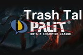 Cãi nhau như ngoài chợ, trận chung kết giải DOTA 2 Việt Nam Palit ngập tràn trong "trash talk"