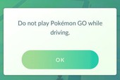 Sau làn sóng phản đối, cuối cùng Pokemon GO cũng đã phải cảnh báo nguy hiểm cho người chơi