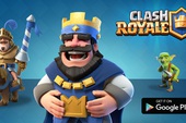 Clash Royale - Siêu phẩm mới của SuperCell cập bến Android