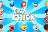 Tiny Chick - Thiết kế đơn giản, gameplay dễ chơi nhưng ức chế vô cùng