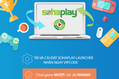 SohaPlay tặng Vipcode Thanh Vân Chí nhân dịp ra mắt bản cài đặt Launcher