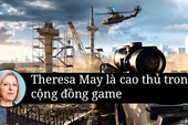 Tân thủ tướng Anh, bà Theresa May là cao thủ Battlefield 4