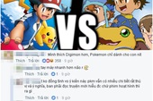 Fan hâm mộ Digimon cho rằng Pokemon "chỉ dành cho con nít"