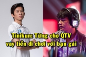 HLV Tinikun lần đầu giãi bày: từng cho QTV vay tiền đi chơi với bạn gái, tìm nhà tài trợ FFQ nhưng gặp là chửi này chửi nọ