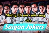 LMHT: Những lời nói cuối cùng của Saigon Jokers trước khi chính thức giải thể