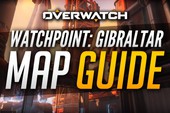 Overwatch: Mẹo thực chiến bản đồ Watchpoint Gibraltar