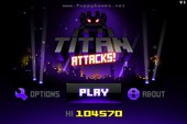 Titan Attacks - Phiên bản cải biên của huyền thoại game bắn ruồi