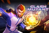 Clash Mutant - Game mobile nhập vai chiến thuật lôi cuốn đến kỳ lạ