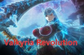 Valkyria Revolution - Game chiến thuật cực hot chính thức phát hành ngày 27/06