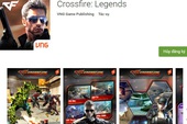 Crossfire Legends bất ngờ cho phép game thủ Việt đăng ký trước