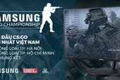 CS:GO SAMSUNG Championship: Cơ hội tuyệt vời để cộng đồng Miền Nam hồi sinh mạnh mẽ