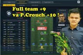 FIFA Online 3: Trải nghiệm đội hình full +9 với điểm nhấn P.Crouch +10 cực độc đáo