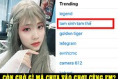 Chưa ra mắt, Tam Sinh Tam Thế đã đứng Top Trending trên cả CH Play và App Store, sức lan truyền của các chị em game thủ thật quá đáng nể!