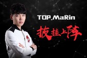 Liên Minh Huyền Thoại: MaRin chính thức gia nhập đội tuyển bét bảng Trung Quốc