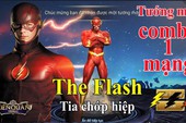 Liên Quân Mobile: The Flash và 5 vị tướng sắp ra mắt hứa hẹn sẽ khấy đảo giang hồ trong thời gian tới