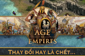 Age of Empires: Definitive Edition - Thay đổi hay là chết…