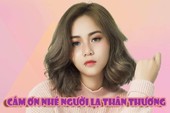 Cảm ơn nhé, người lạ thân thương