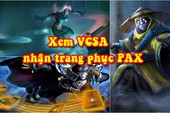 Xem trận Chung Kết VCSA Mùa Xuân 2018, gamer Việt có cơ hội nhận được cả 3 trang phục PAX Siêu Hiếm