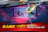 Hesman Legend - Game Việt chuyển thể từ truyện tranh Dũng Sĩ Hesman trở lại