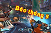 Các game online bom tấn sẽ gây bão ngay đầu tháng 5 này