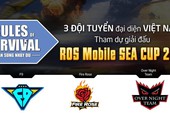 ROS SEA CUP: Đã tìm ra 3 đại diện Việt Nam du đấu tại Thái tháng 7 này