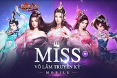 Cuộc thi Miss Võ Lâm Truyền Kỳ Mobile chính thức khai màn