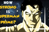 Comics Trivia: Khám phá sức mạnh của Superman Prime One Million, phiên bản mạnh nhất của Siêu Nhân từ trước đến nay