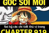 Góc soi mói One Piece 919: Hé lộ "sức mạnh" của Tướng quân Orochi - Zoro lại "đi lạc"?